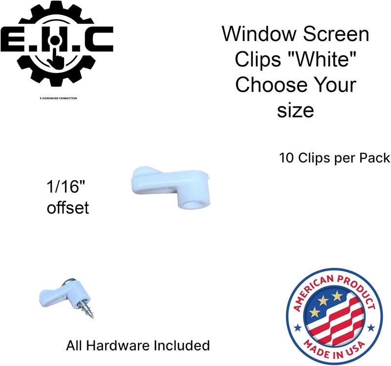 EHC Window Screen Clips / “White” Plastic (Choose Your Size! /Size Run Flush up to 1-3/16” Offset) New or Replacement (10 Pack with All Needed Hardware Included) by E.H.C. (1/16" Offset) - Image 2